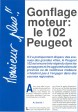 Preparation speciale Peugeot 102.